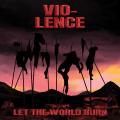 Vio-lence - Let The World Burn (EP) (Lossless)