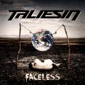 Taliesin - Faceless