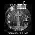Schismatic - The Flame of the Past (Lossless)
