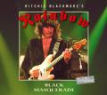 Ritchie Blackmore's Rainbow - Black Masquerade (DVD9)