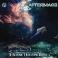 Afterimage - II: Beyond Horizons Infinite (Lossless)