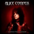 Alice Cooper - Through This Nightmare (Compilation)