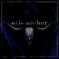 Otis Archer - Discography (2021 - 2022)