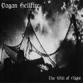 Pagan Hellfire - The Will of Night (Reissue 2023)