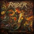 Raider - Trial By Chaos (Lossless)