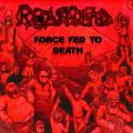 Roast Dead - Force Fed to Death (Hi-Res) (Lossless)
