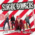 Suicide Bombers - All For The Candy (Upconvert)
