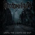 Freedomination - Until the Lights Go Out