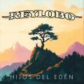 Reylobo - Hijos del edén (EP)