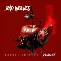 Bad Wolves - Die About It (Deluxe Edition 2025)