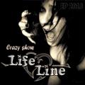 Life Line - Crazy Show (EP) (Upconvert)