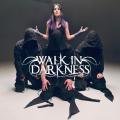 Walk in Darkness - Discography (2017 - 2025) (Lossless)