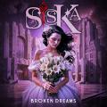 Siska - Broken Dreams