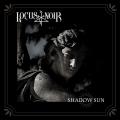 Locus Noir - Shadow Sun (Limited Edition) (Upconvert)