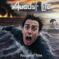 August Life - Passage Of Time