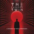 The Paradox Twin - A Romance of Many Dimensions