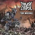 Thrash Course - From Wreckage
