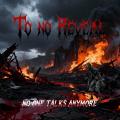 To No Reveal - No One Talks Anymore