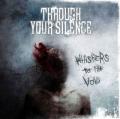 Through Your Silence - Whispers To The Void