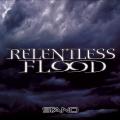 Relentless Flood - Stand 
