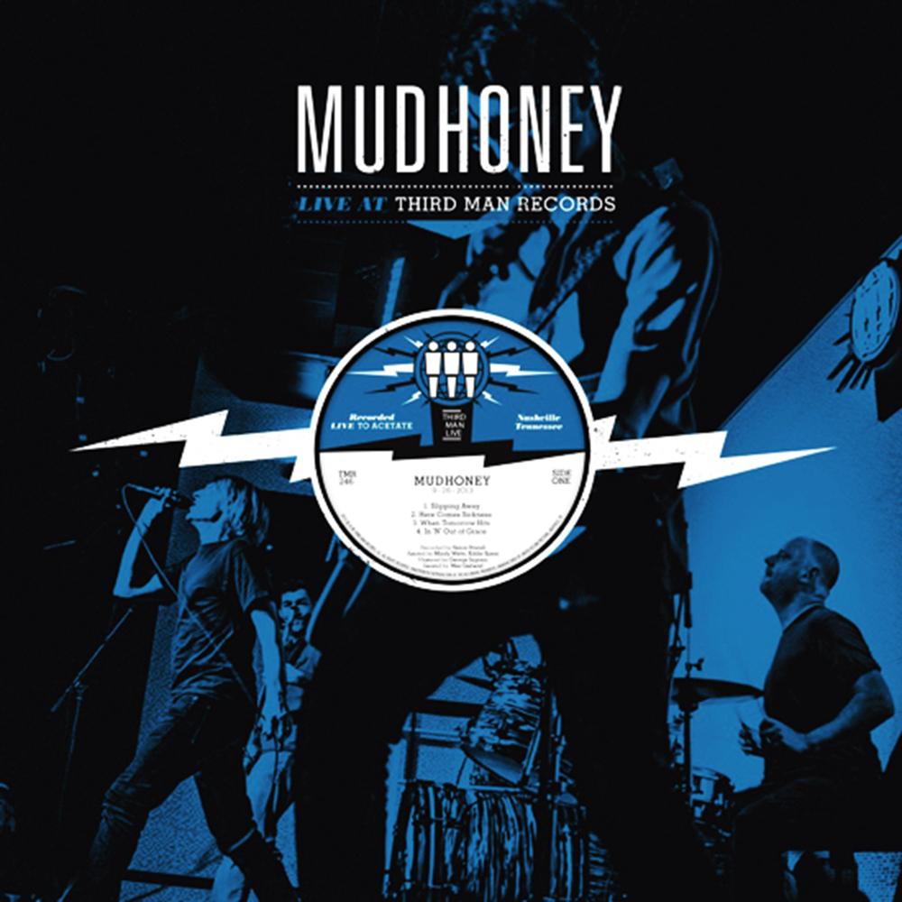 Третий человек музыка. Third man records. Live at third man records. Mudhoney Live. Mudhoney альбомы.