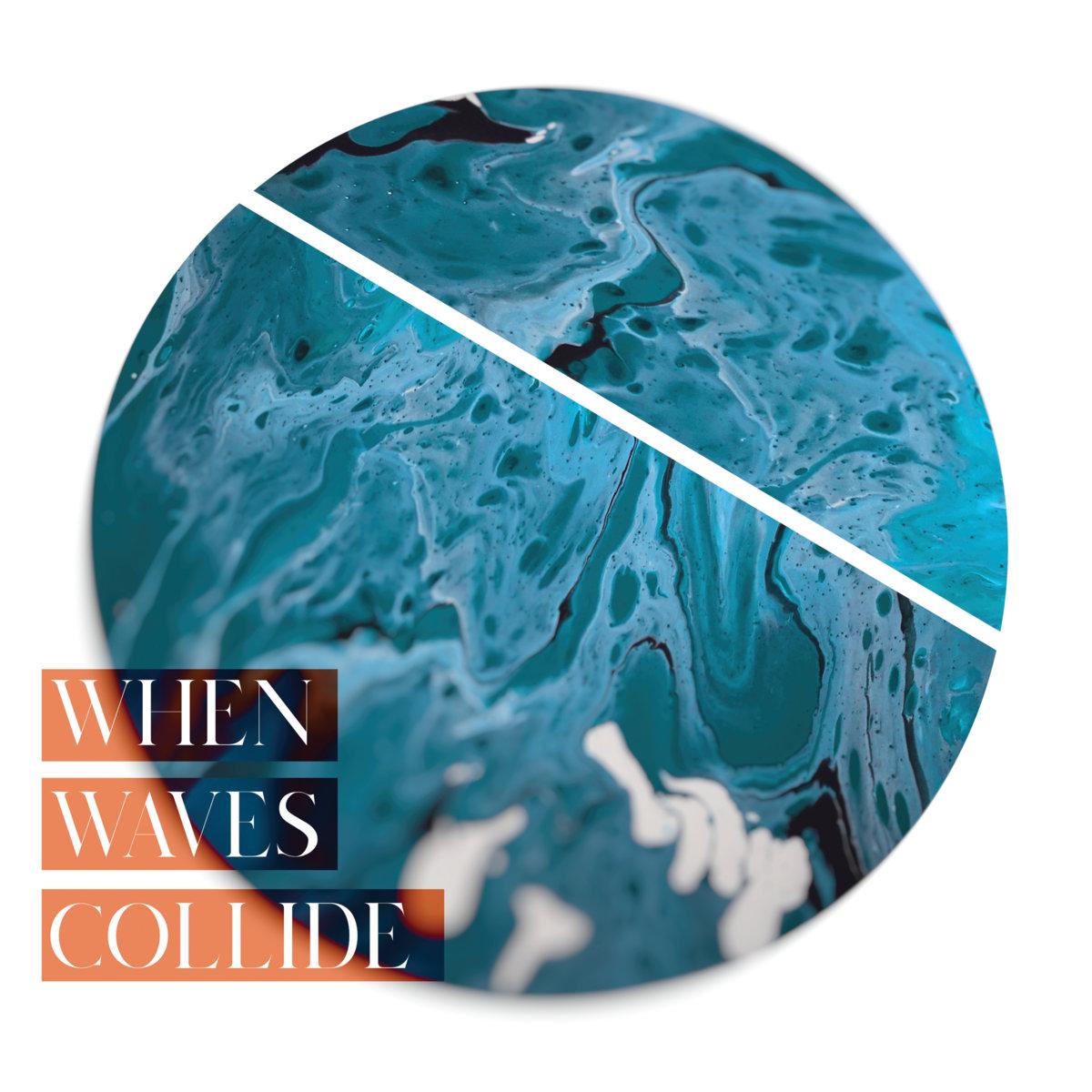 Waves. When Whales Collide - Ep (2012). Wave Music Ocean Storm. Various – collision Ep. When the waves